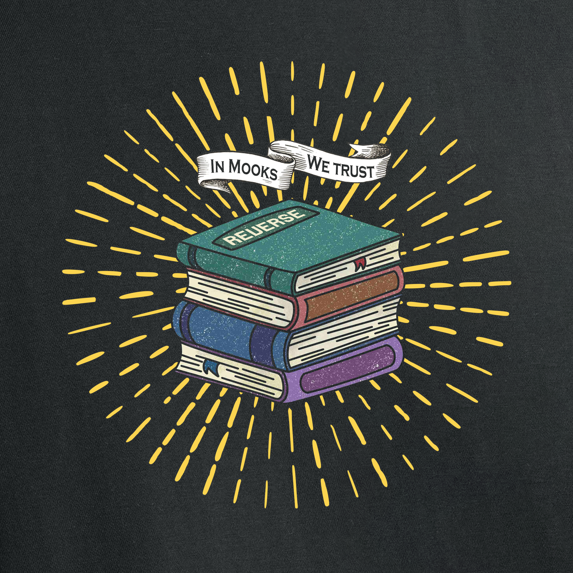 T-Shirt In Mooks We trust